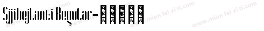 Sjjihejlanti Regular字体转换